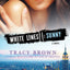 White Lines II: Sunny: A Novel (White Lines, 2)