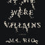 If We Were Villains: A Novel