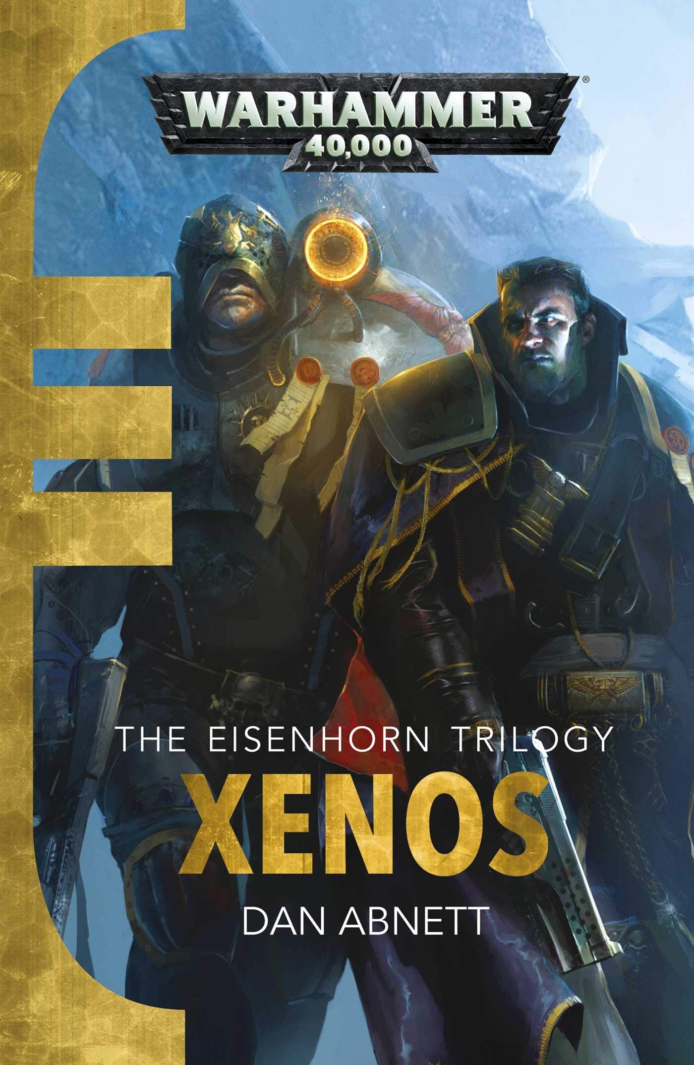 Xenos (Eisenhorn) by Abnett, Dan