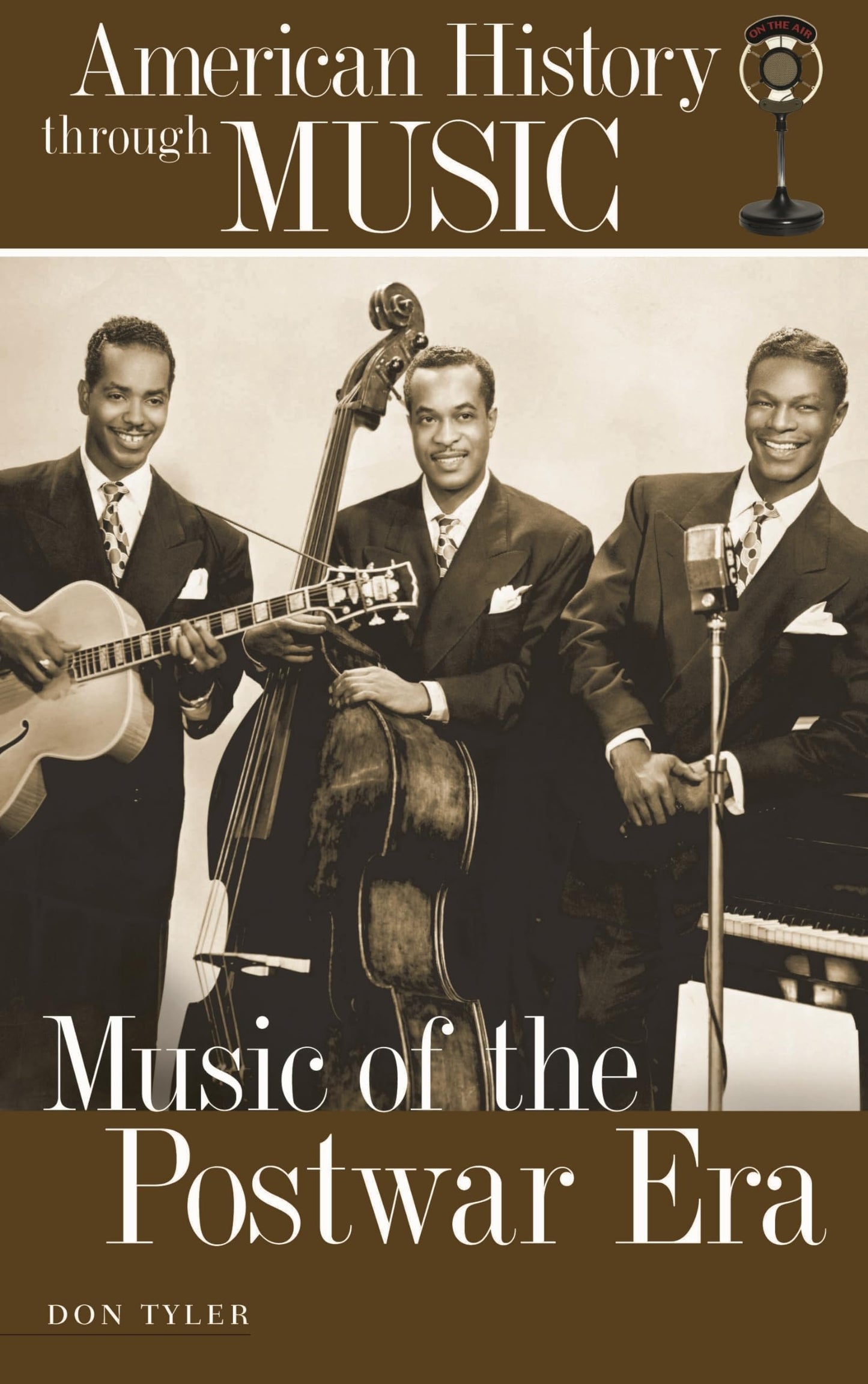 Music of the Postwar Era (American History through Music)
