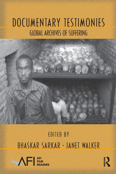 Documentary Testimonies (AFI Film Readers)