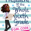 President of the Whole Sixth Grade: Girl Code (President Series, 3)