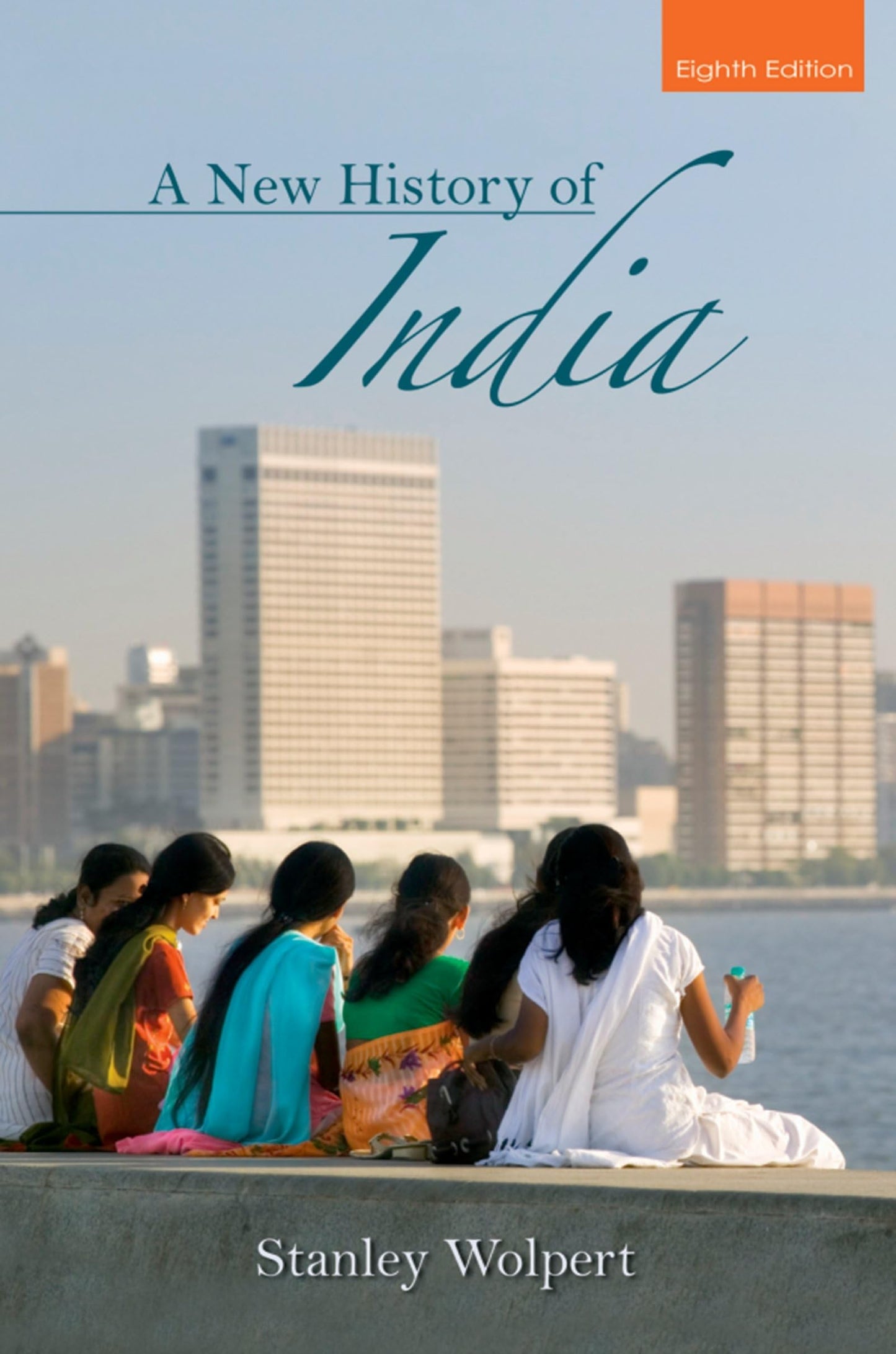 A New History of India by Wolpert, Stanley