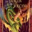Dragon Keepers #4: The Dragon in the Volcano