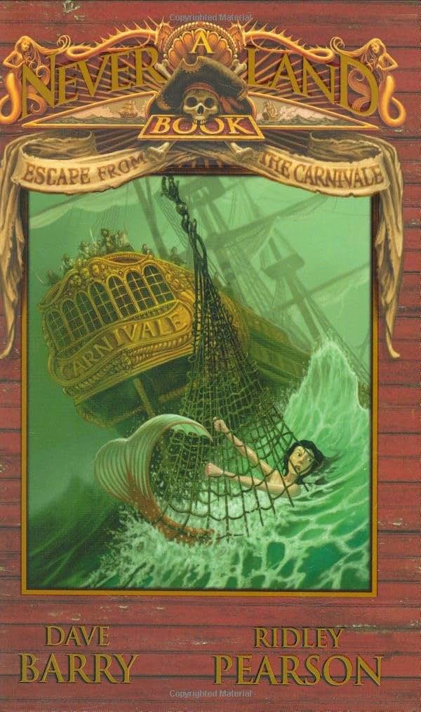 Escape from the Carnivale: A Never Land Book (A Peter and the Starcatchers Never Land Book)