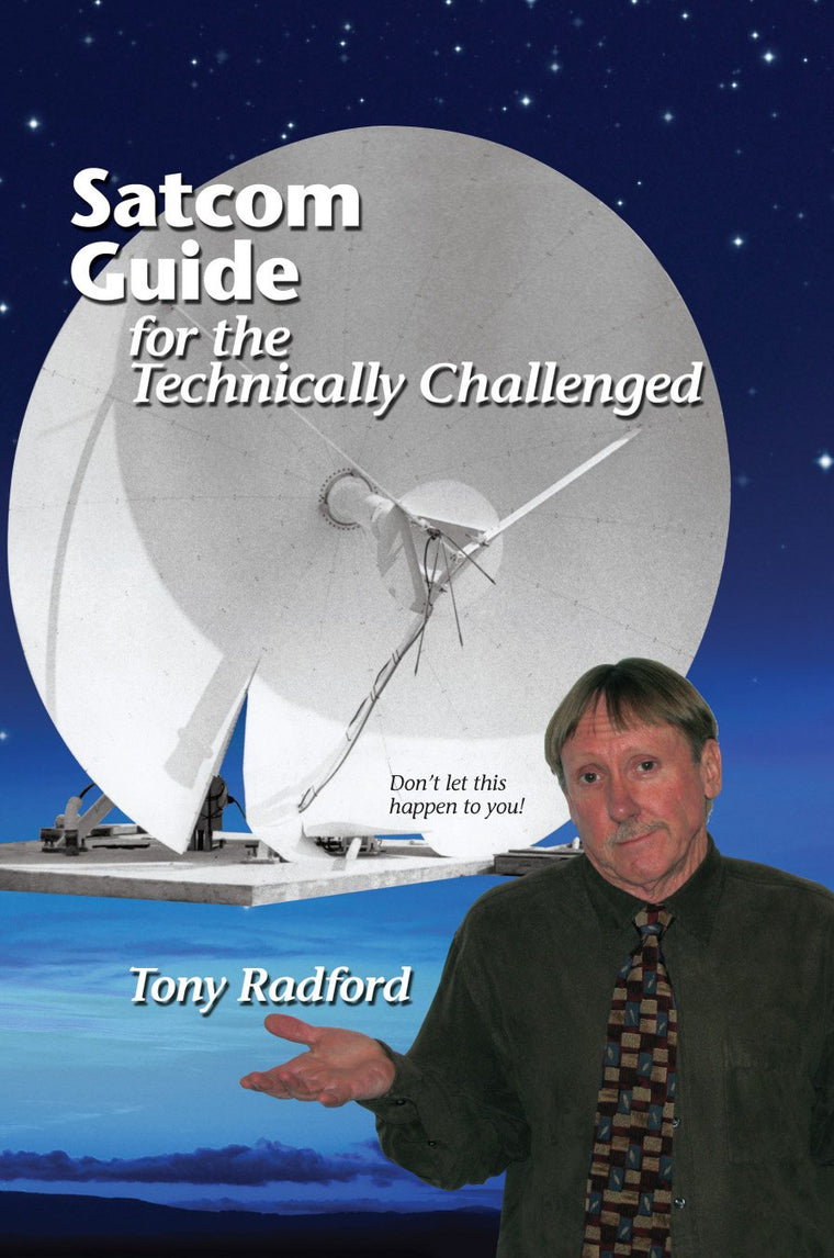 Satcom Guide for the Technically Challenged