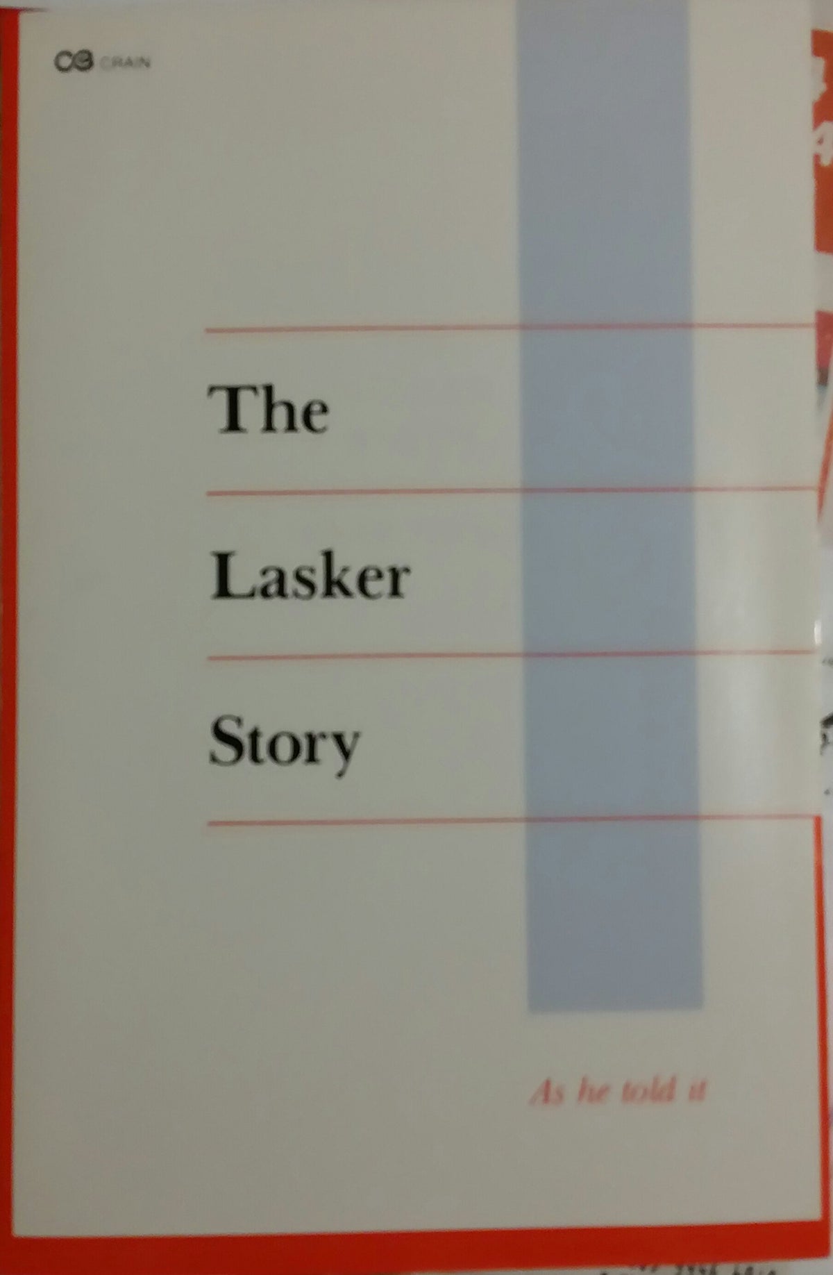 Lasker Story: As He Told It