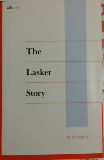 Lasker Story: As He Told It