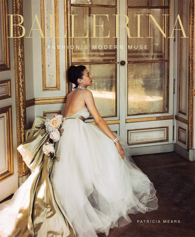 Ballerina: Fashion?s Modern Muse