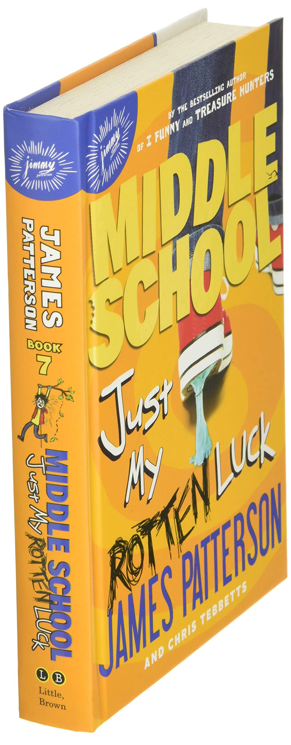 Middle School: Just My Rotten Luck (Middle School, 7)