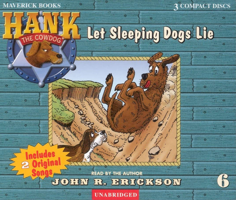 Let Sleeping Dogs Lie (Hank the Cowdog (Audio))