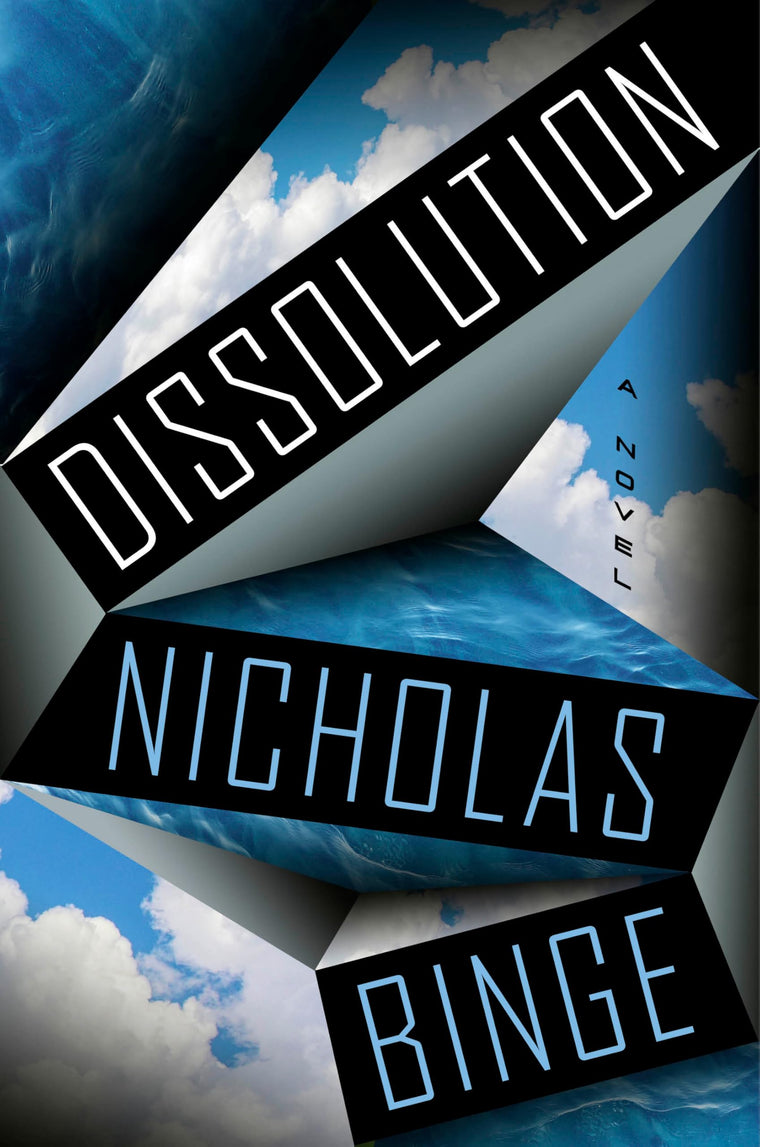 Dissolution: A Novel