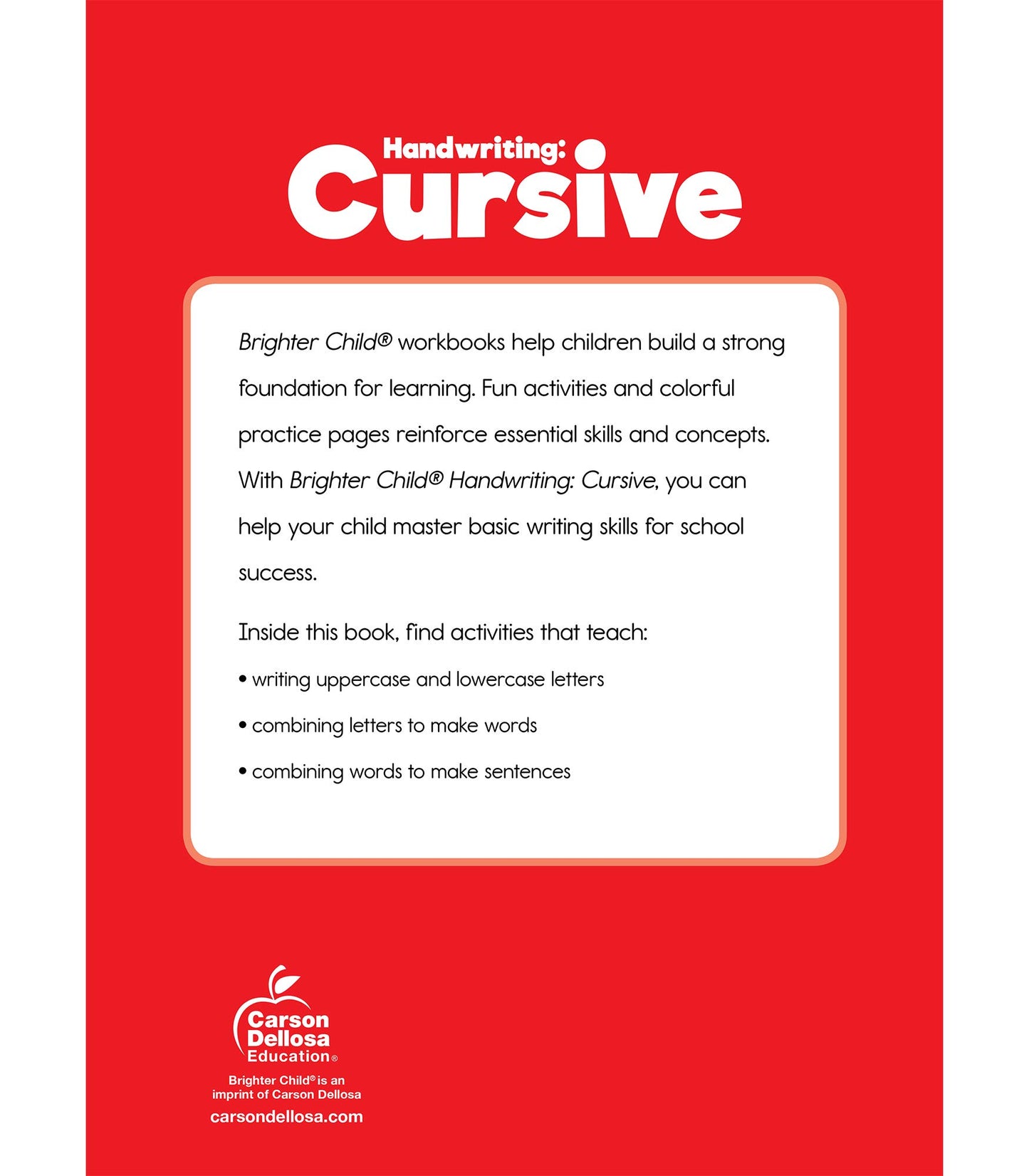 Carson Dellosa Grades 2-5 Cursive Handwriting Workbook, Writing Book With Sight Words, Sentences, and Letter Tracing Activities, Classroom or Homeschool Curriculum