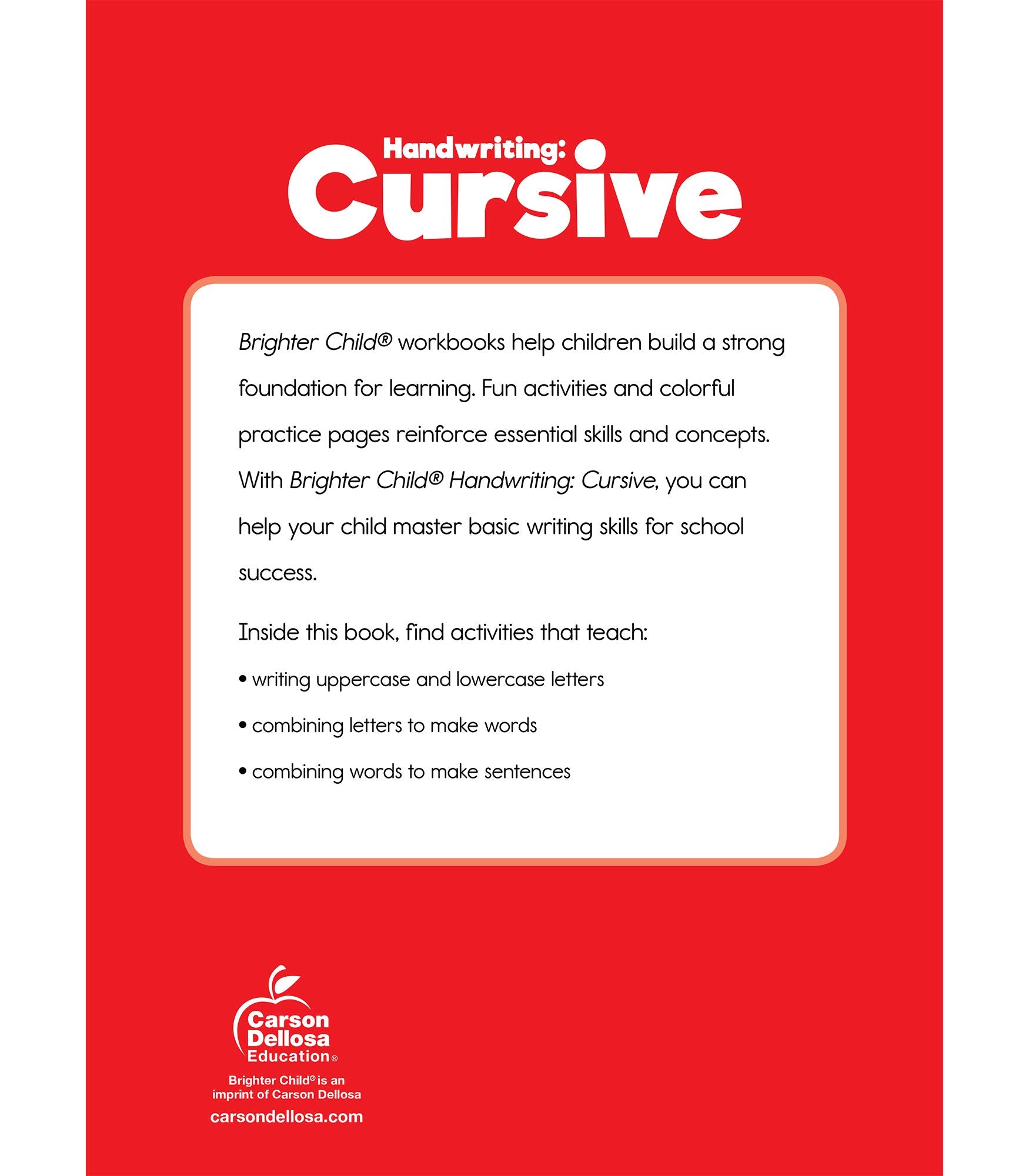 Carson Dellosa Grades 2-5 Cursive Handwriting Workbook, Writing Book With Sight Words, Sentences, and Letter Tracing Activities, Classroom or Homeschool Curriculum