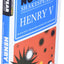 Henry V: No Fear Shakespeare Side-by-Side Plain English