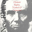 A New Birth of Freedom: Human Rights, Named and Unnamed