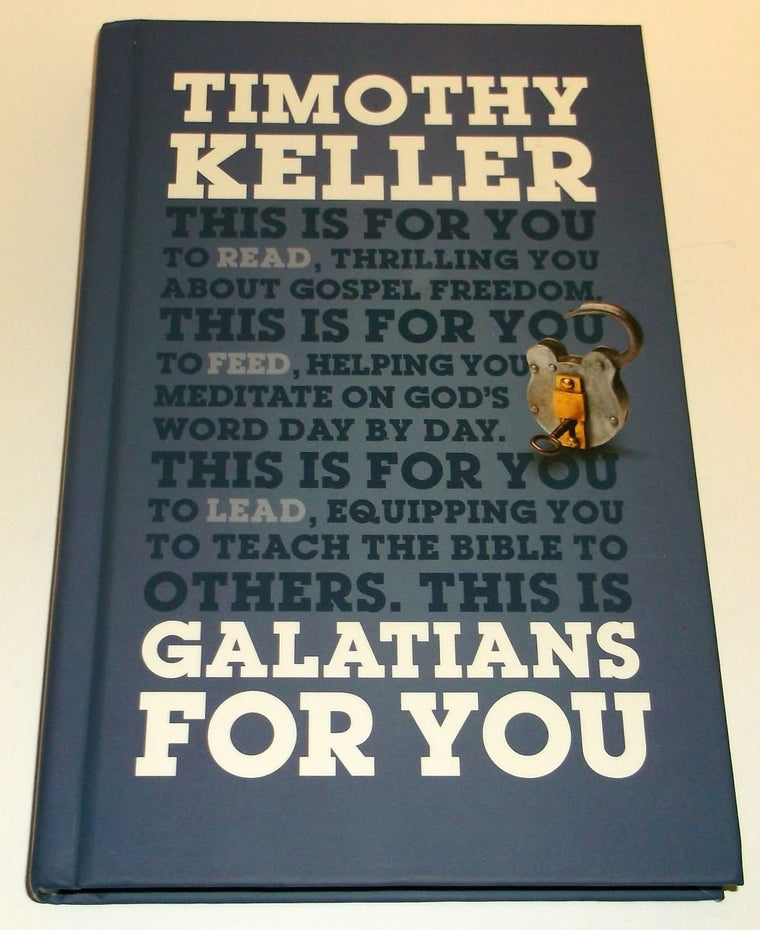 Galatians for You: For Reading, for Feeding, for Leading (God's Word For You)