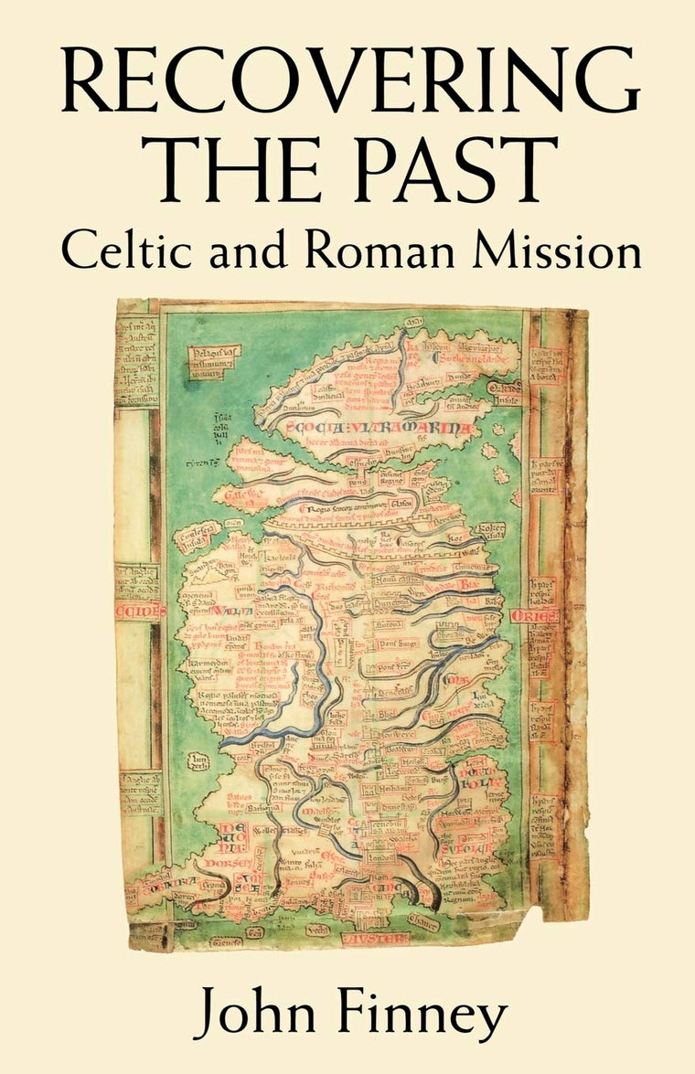 Recovering the Past: Celtic and Roman Mission