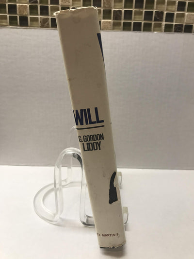 Will: The Autobiography of G. Gordon Liddy by Liddy, G. Gord