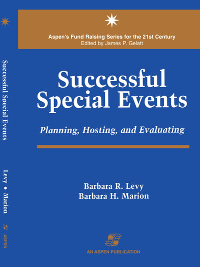 Successful Special Events (Aspen's Fund Raising Series for the 21st Century)