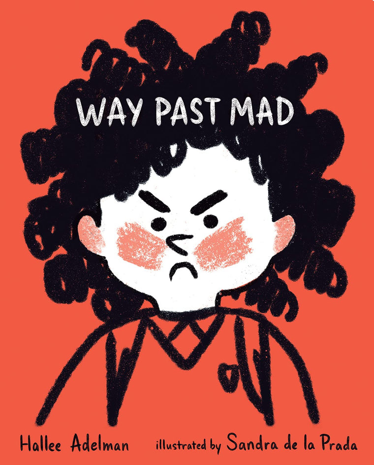 Way Past Mad (GREAT BIG FEELINGS)