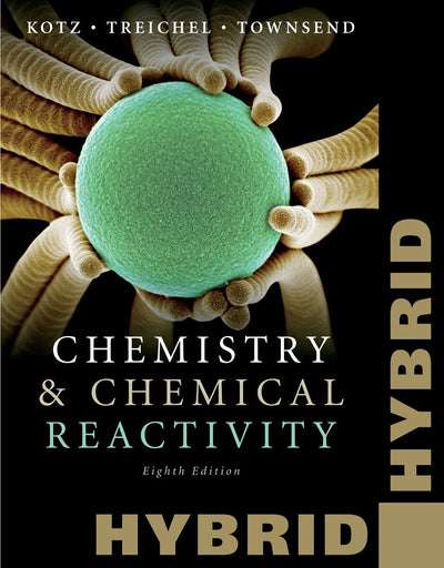 Chemistry and Chemical Reactivity Hybrid Edition with Printed Access Card (24 months) to OWL with Cengage YouBook (Cengage Learnings New Hybrid Editions!)