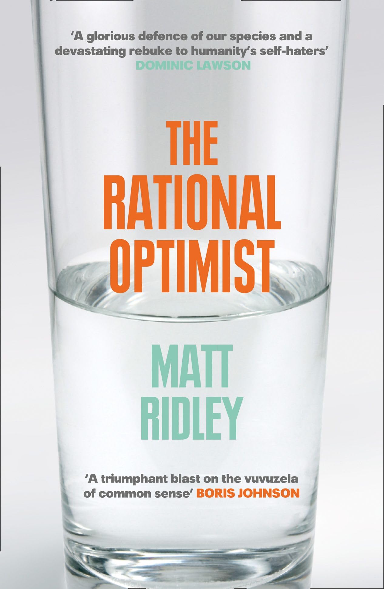 Rational Optimist: How Prosperity Evolves