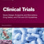 Clinical Trials: Study Design, Endpoints and Biomarkers, Drug Safety, and FDA and ICH Guidelines