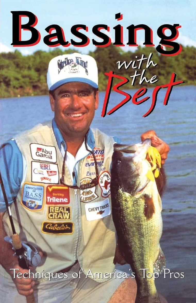 Bassing With the Best : Techniques of America's Top Pros