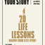 Changing Your Story: How To Take Control Of Your Life, Create Change And Achieve Your Goals