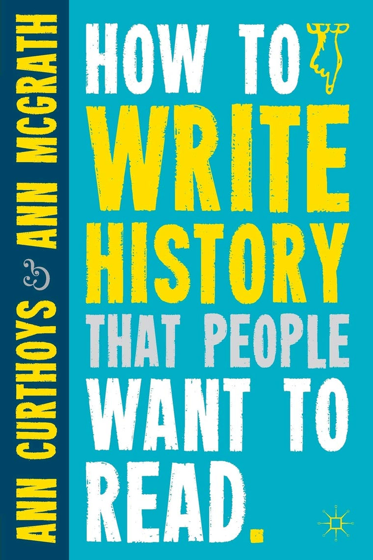 How to Write History that People Want to Read