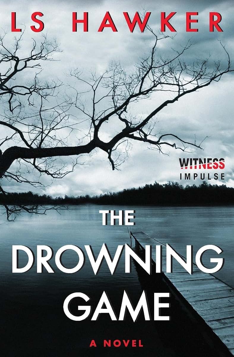 The Drowning Game: A Novel
