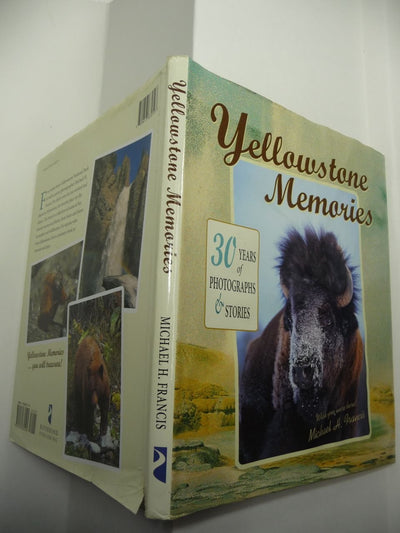 Yellowstone Memories: 30 Years of Photographs & Stories