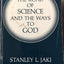 The Road of Science and the Ways to God