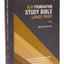 KJV, Foundation Study Bible, Large Print, Hardcover, Red Letter, Thumb Indexed, Comfort Print: Holy Bible, King James Version