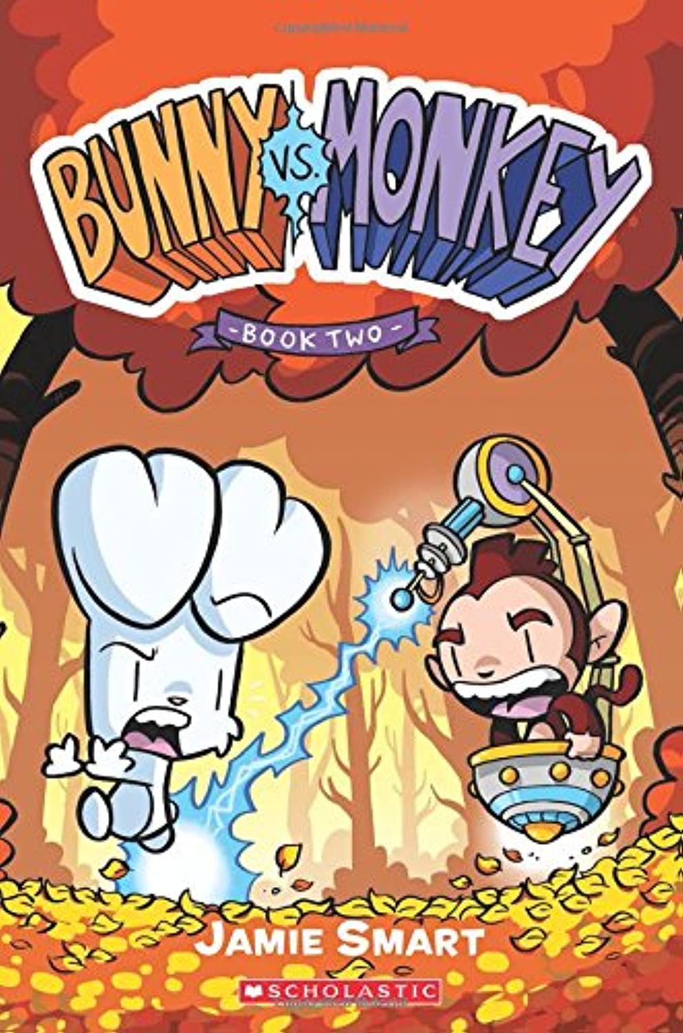Bunny vs. Monkey: Book Two by Jamie Smart