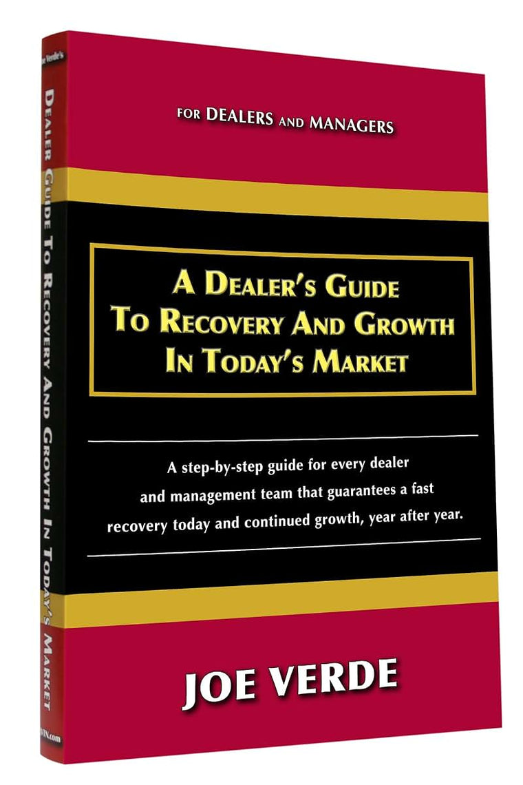 A Dealers Guide To Recovery And Growth In Todays Market by J
