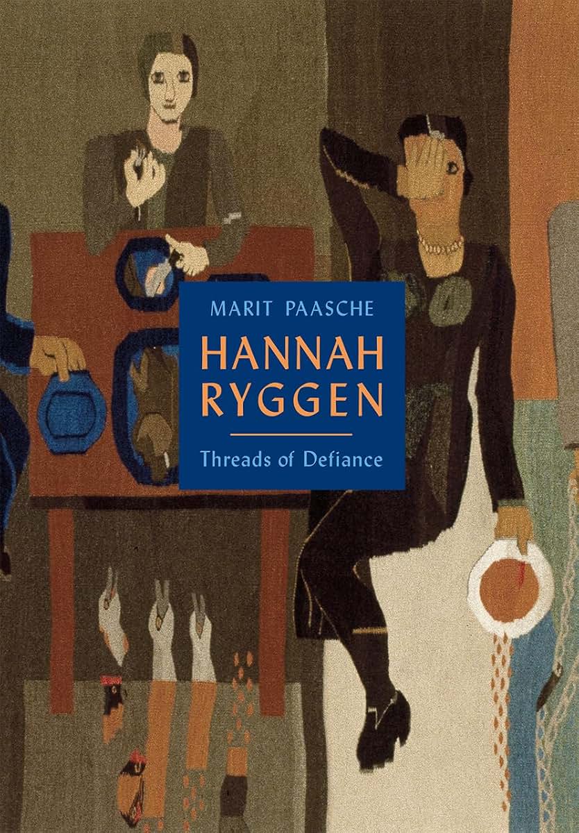 Hannah Ryggen: Threads of Defiance