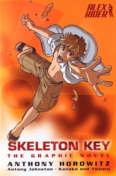 Skeleton Key: the Graphic Novel (Alex Rider)