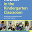 Kodaly in the Kindergarten Classroom: Developing the Creative Brain in the 21st Century (Kodaly Today Handbook Series)