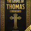 The Gospel of Thomas (Deluxe Edition): Discover All 114 Secret Sayings of Jesus - With Spiritual Commentary to Awaken Your Inner Light, Escape Religious Dogma, and Find the Kingdom Within
