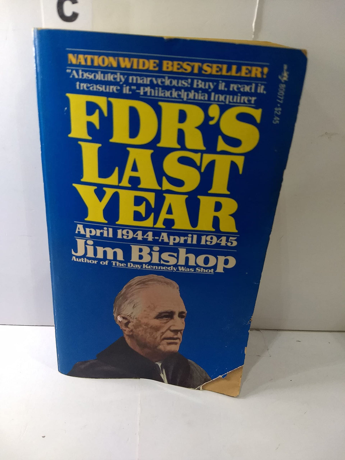 FDR S Last Year