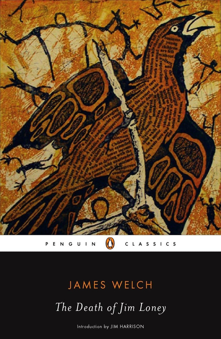 The Death of Jim Loney (Penguin Classics) by Welch, James