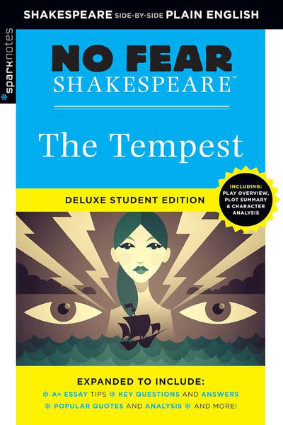 The Tempest: No Fear Shakespeare Deluxe Student Editions - Shakespeare Side-by-Side Plain English
