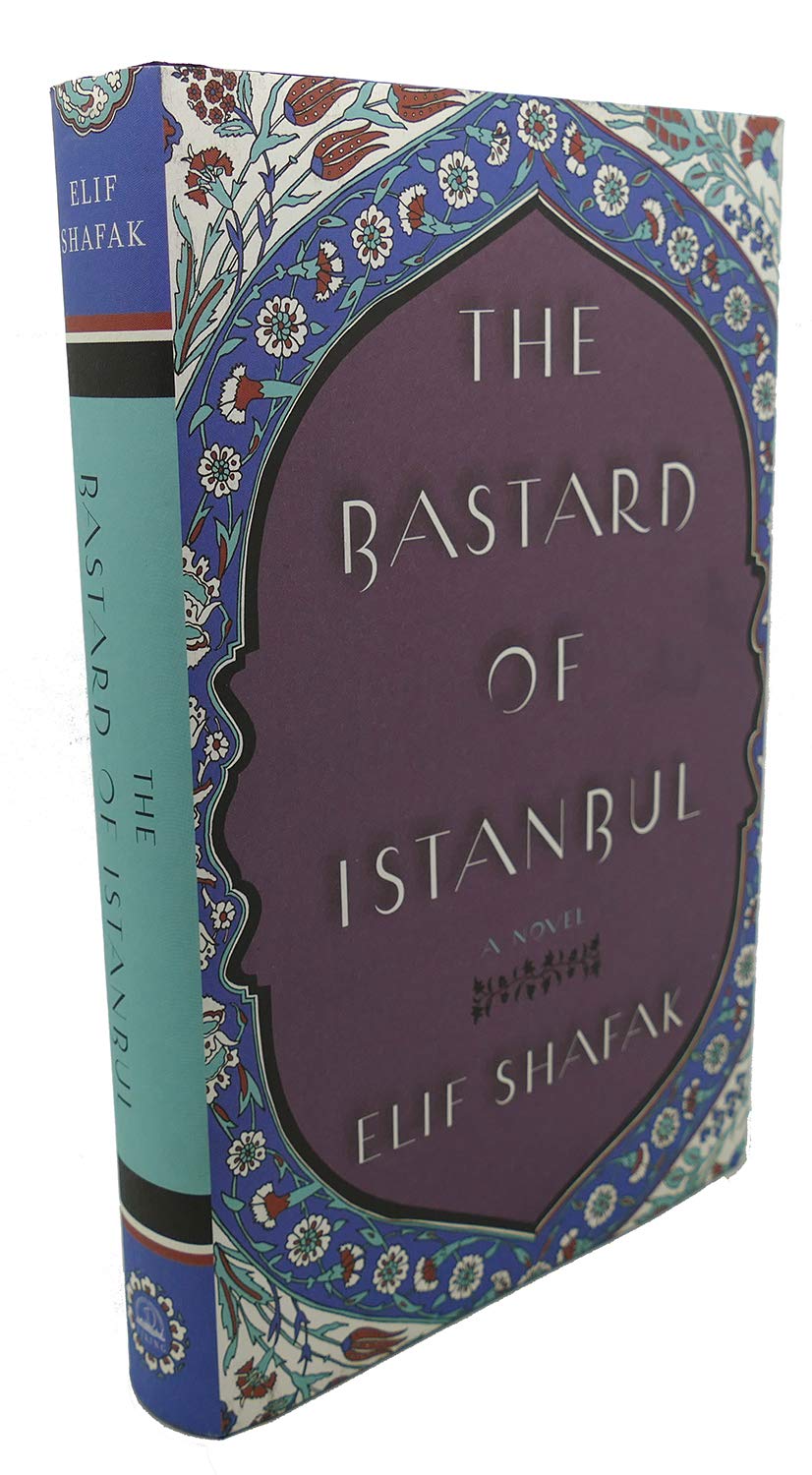 The Bastard of Istanbul by Elif Shafak