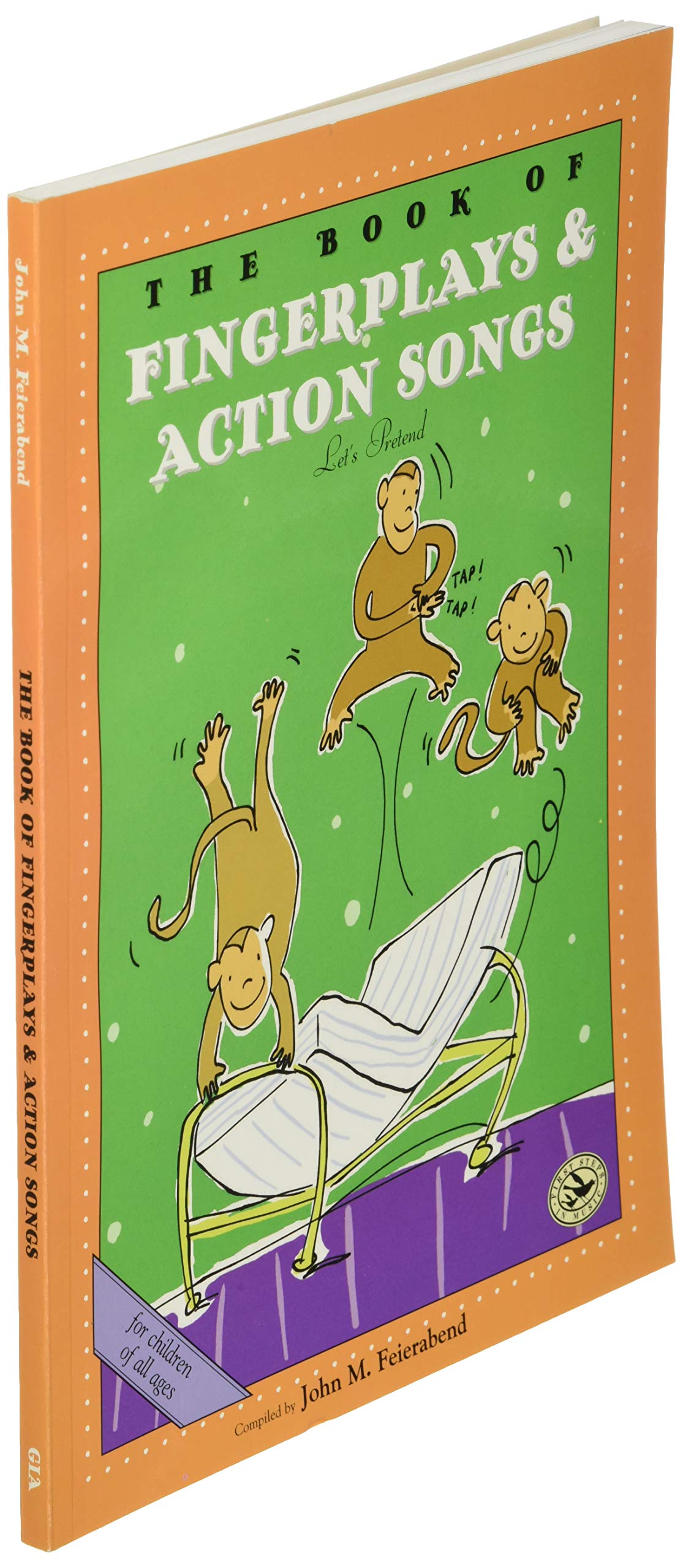 The Book of Finger Plays & Action Songs (First Steps in Music series)