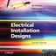 Electrical Installation Designs