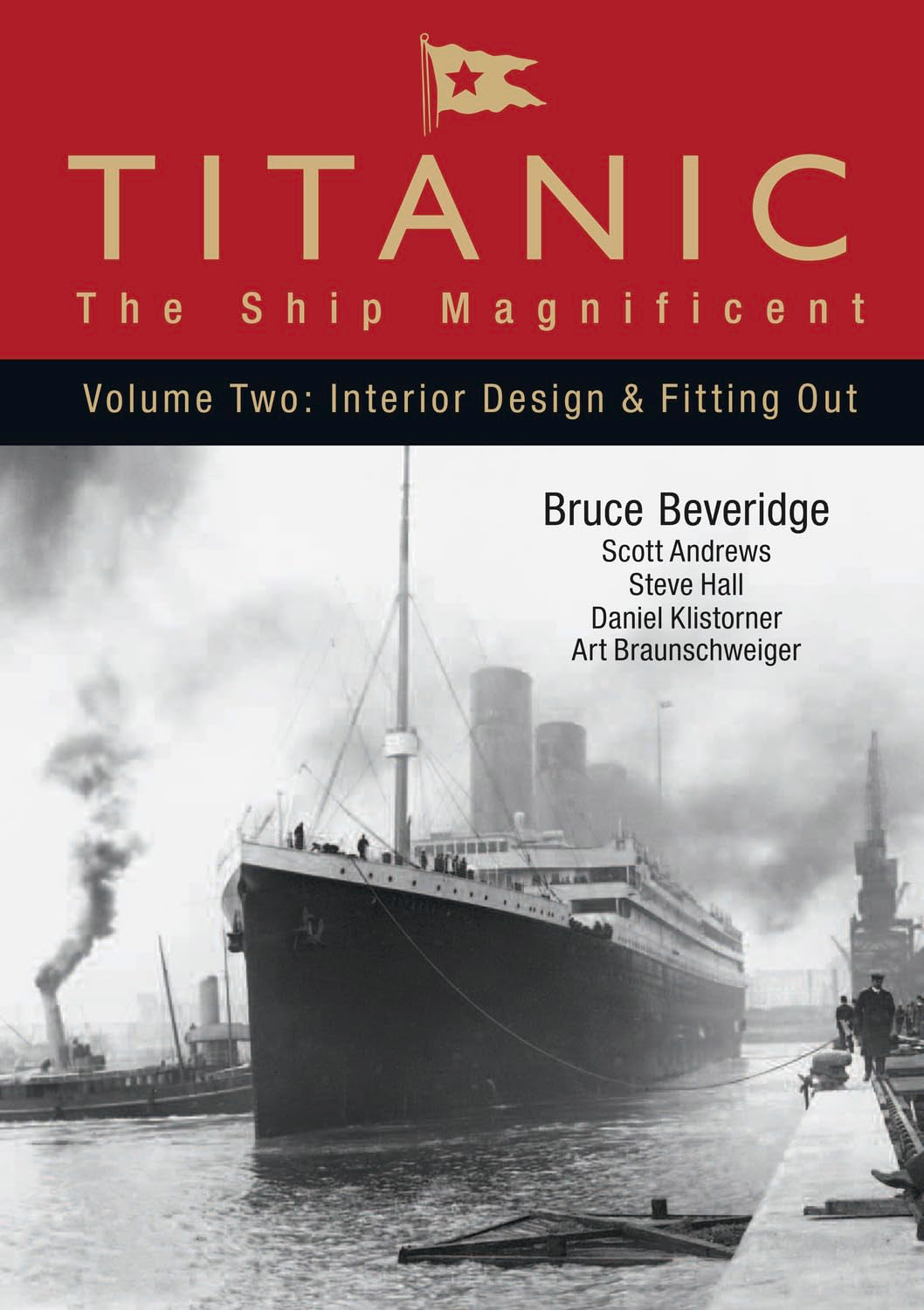Titanic - The Ship Magnificent Vol II