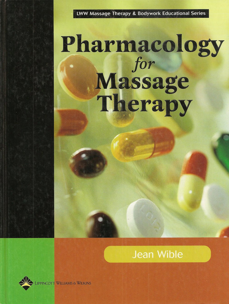 Pharmacology for Massage Therapy