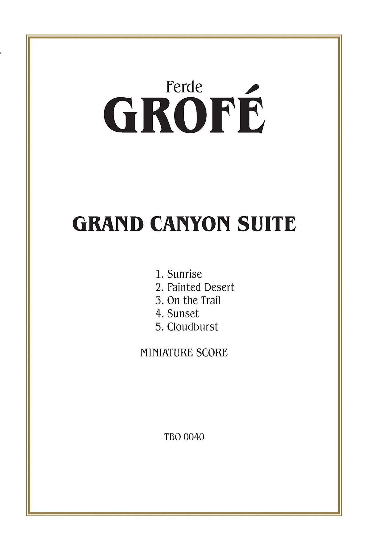 Grand Canyon Suite: Miniature Score